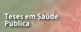 Teses em Saúde Pública